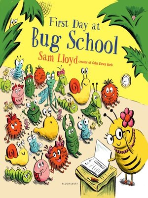 cover image of First Day at Bug School